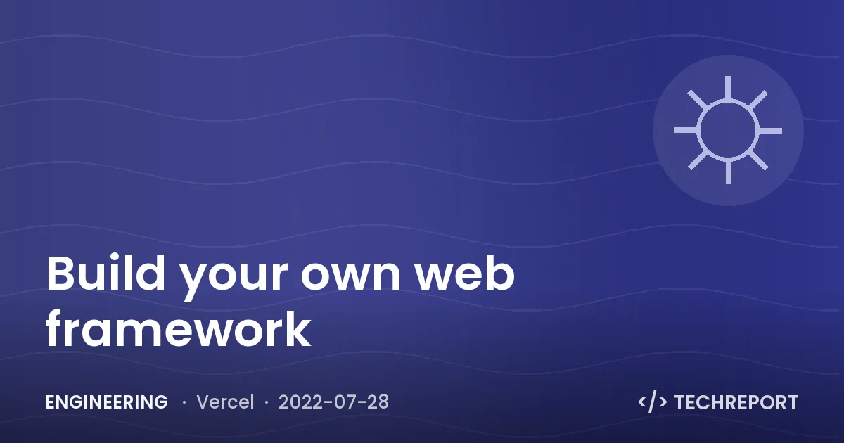 Build your own web framework