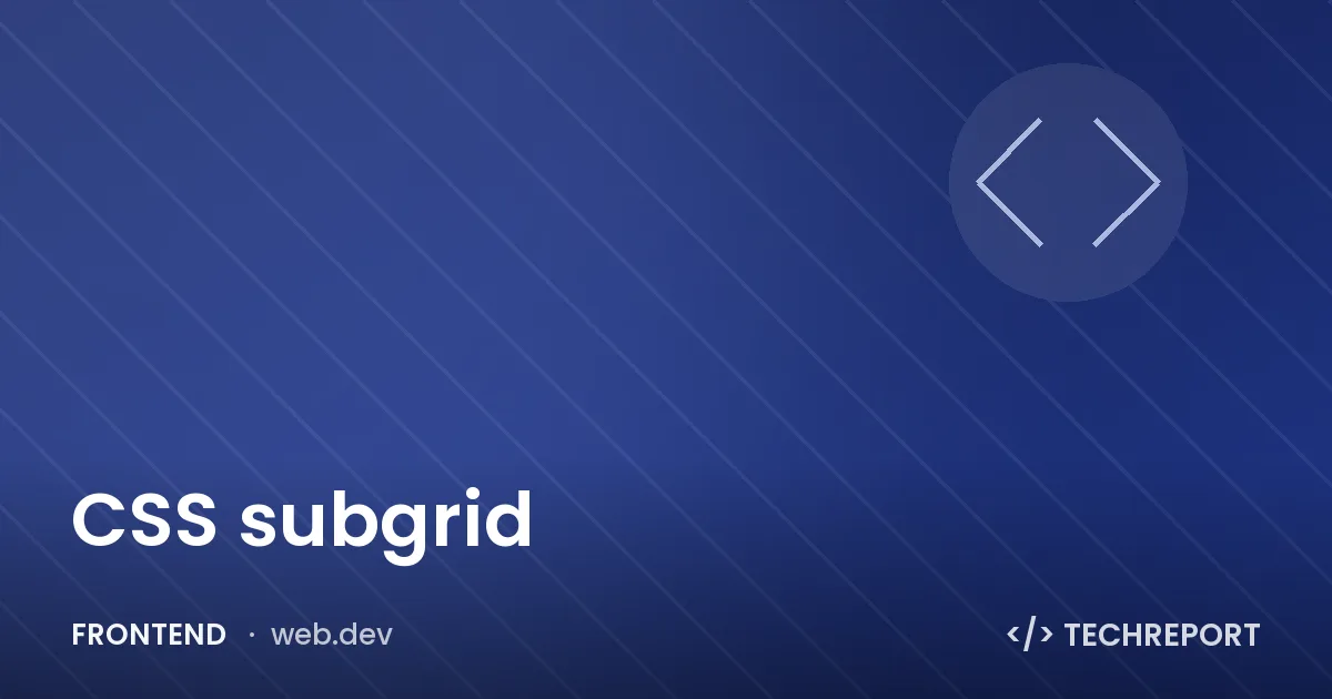 CSS subgrid