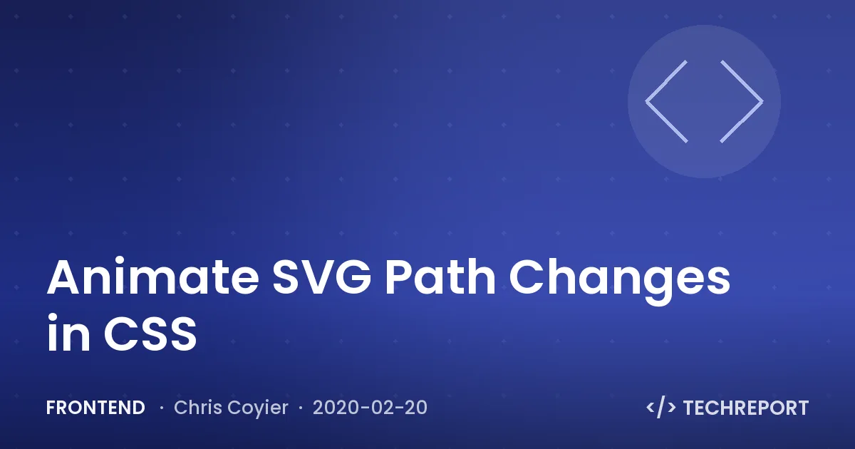 Frontend — Animate SVG Path Changes in CSS