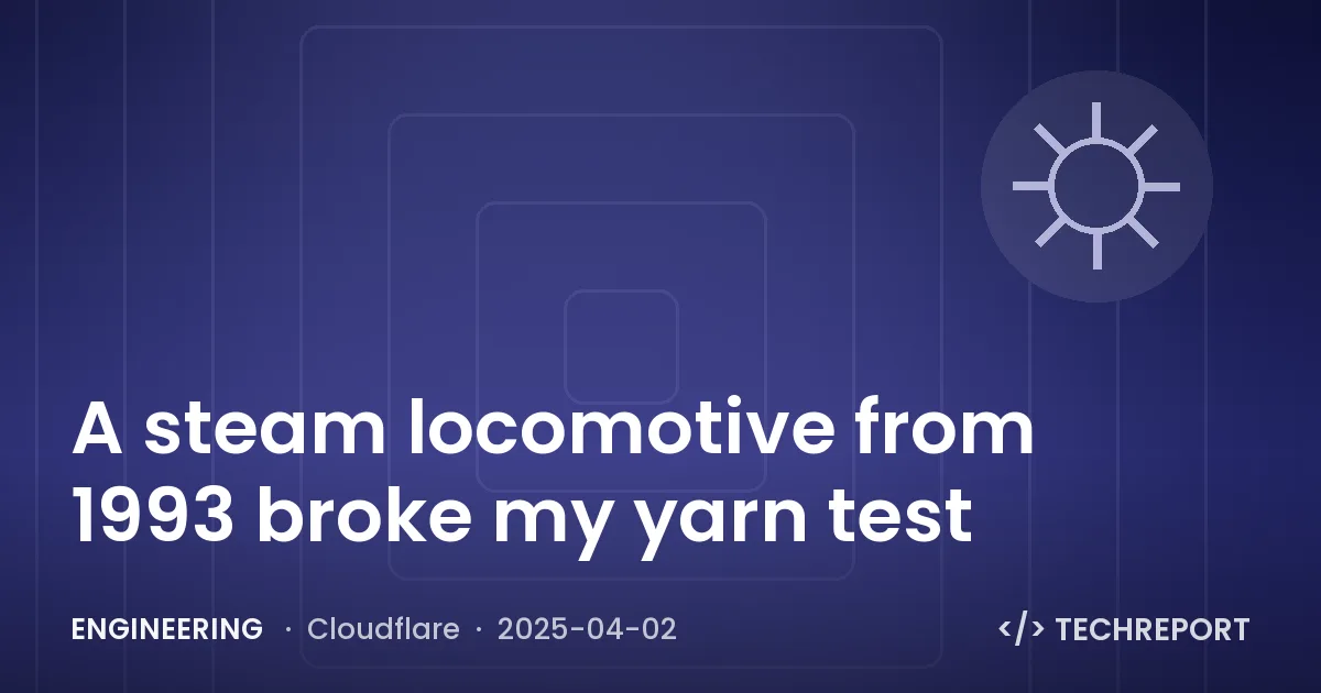 A steam locomotive from 1993 broke my yarn test