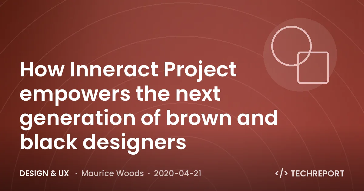 How Inneract Project empowers the next generation of brown and black designers