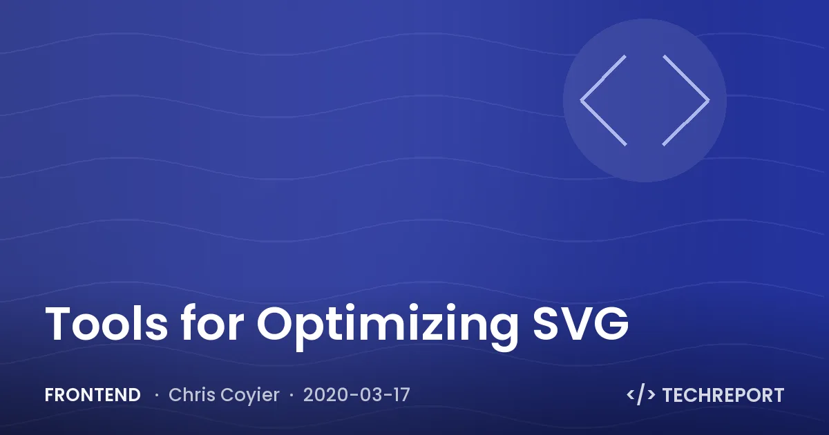 Tools for Optimizing SVG