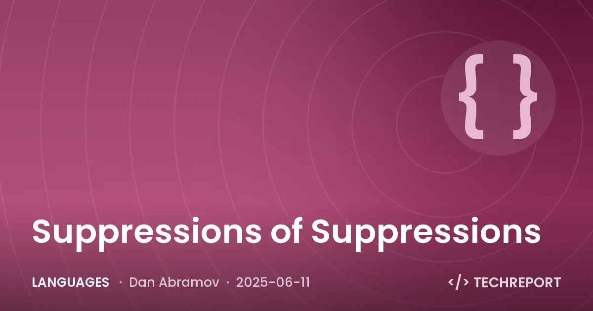 Languages — Suppressions of Suppressions