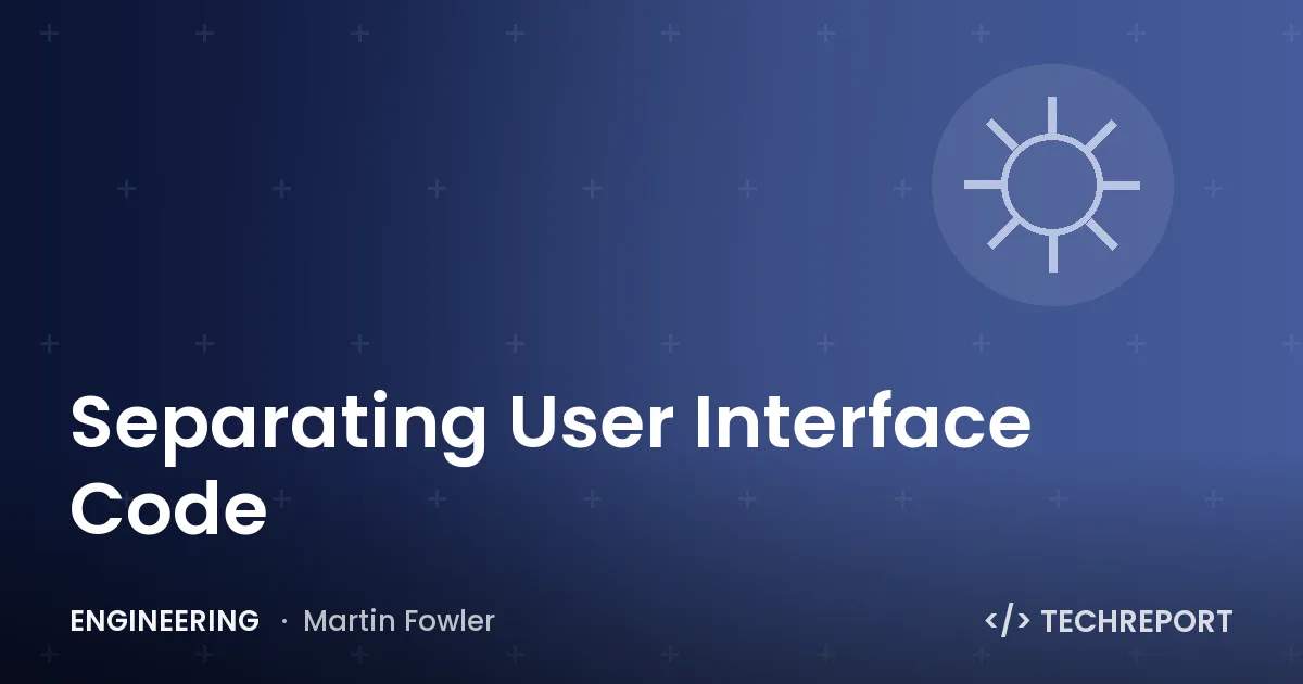 Separating User Interface Code