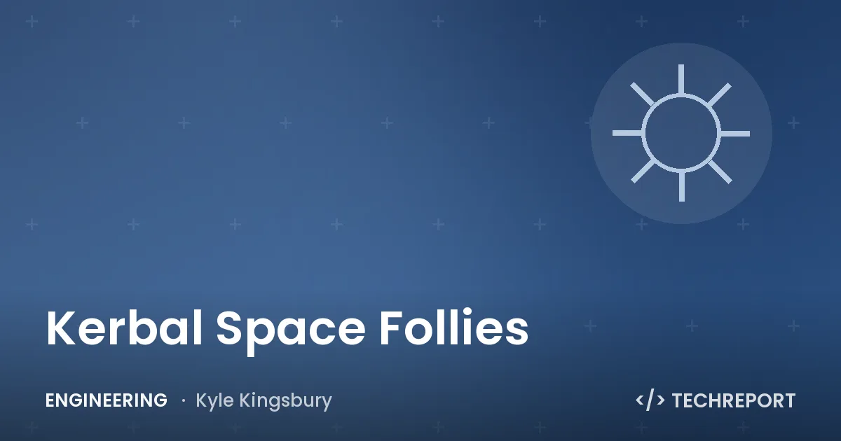 Engineering — Kerbal Space Follies
