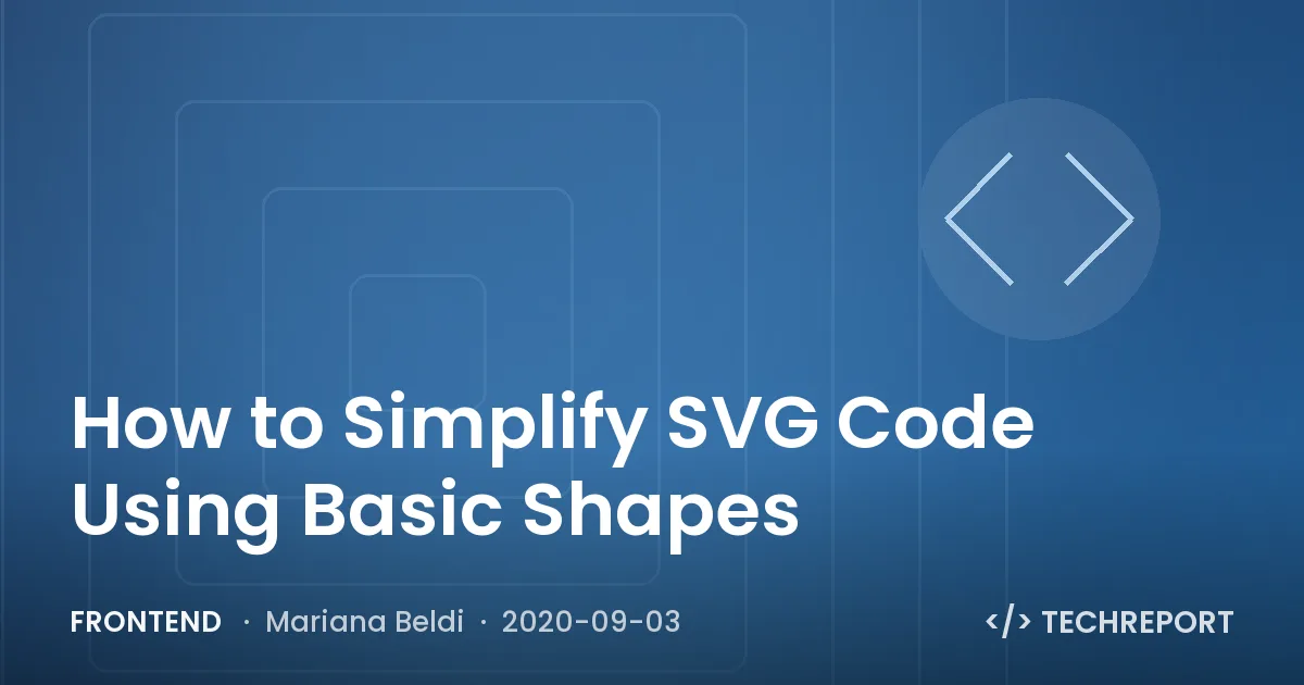 How to Simplify SVG Code Using Basic Shapes