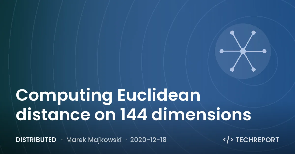 Distributed — Computing Euclidean distance on 144 dimensions