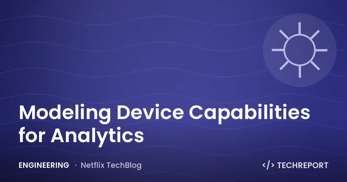 Modeling Device Capabilities for Analytics