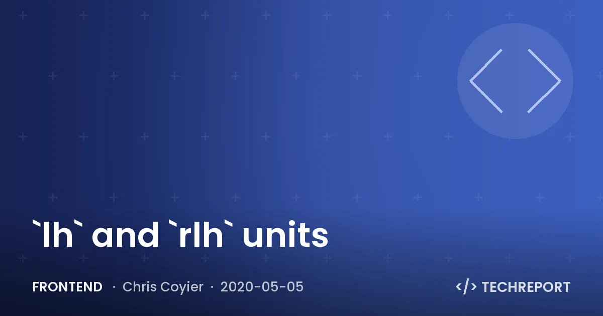 `lh` and `rlh` units