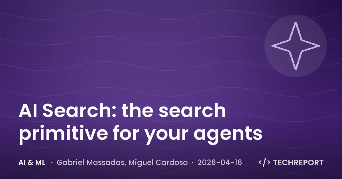 AI Search: the search primitive for your agents