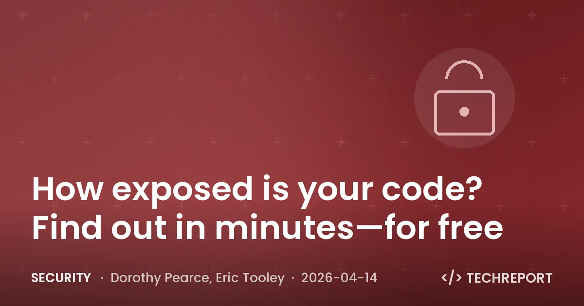 Security — How exposed is your code? Find out in minutes—for free