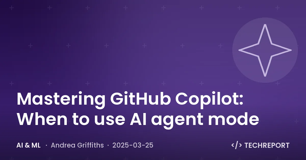 Mastering GitHub Copilot: When to use AI agent mode