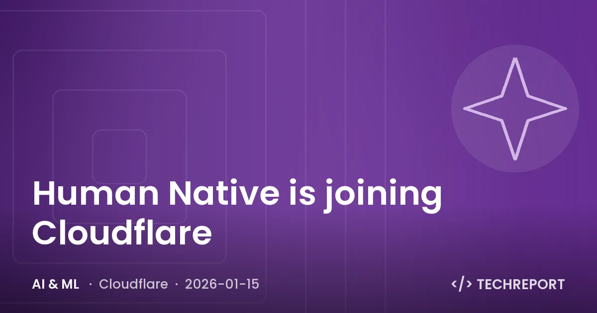 Human Native is joining Cloudflare