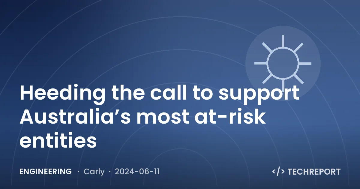Engineering — Heeding the call to support Australia’s most at-risk entities