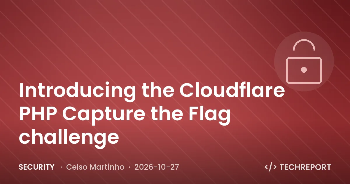 Introducing the Cloudflare PHP Capture the Flag challenge