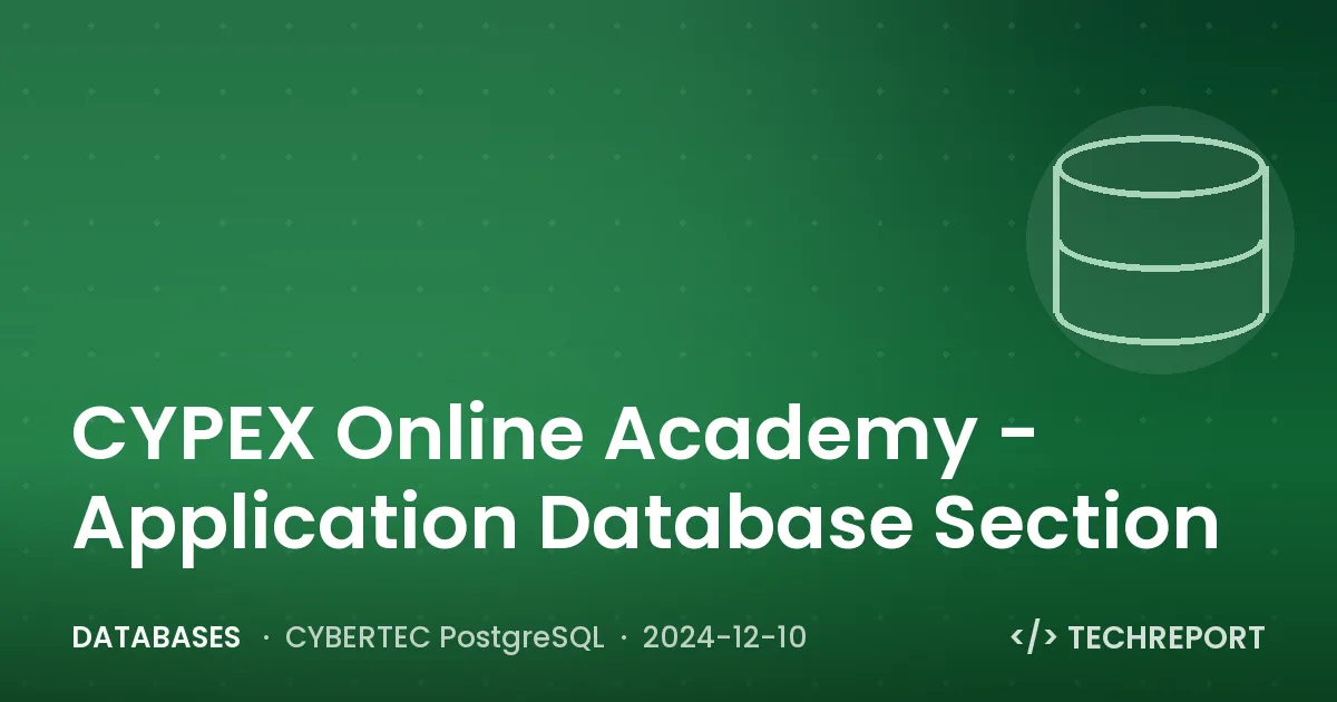 Databases — CYPEX Online Academy - Application Database Section