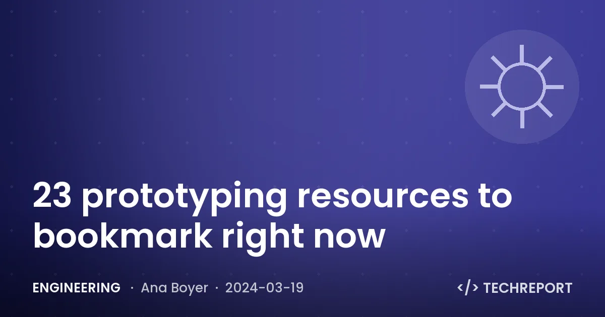 23 prototyping resources to bookmark right now