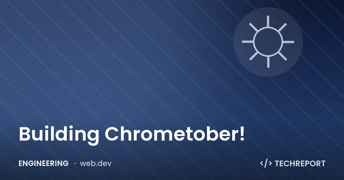 Engineering — Building Chrometober!