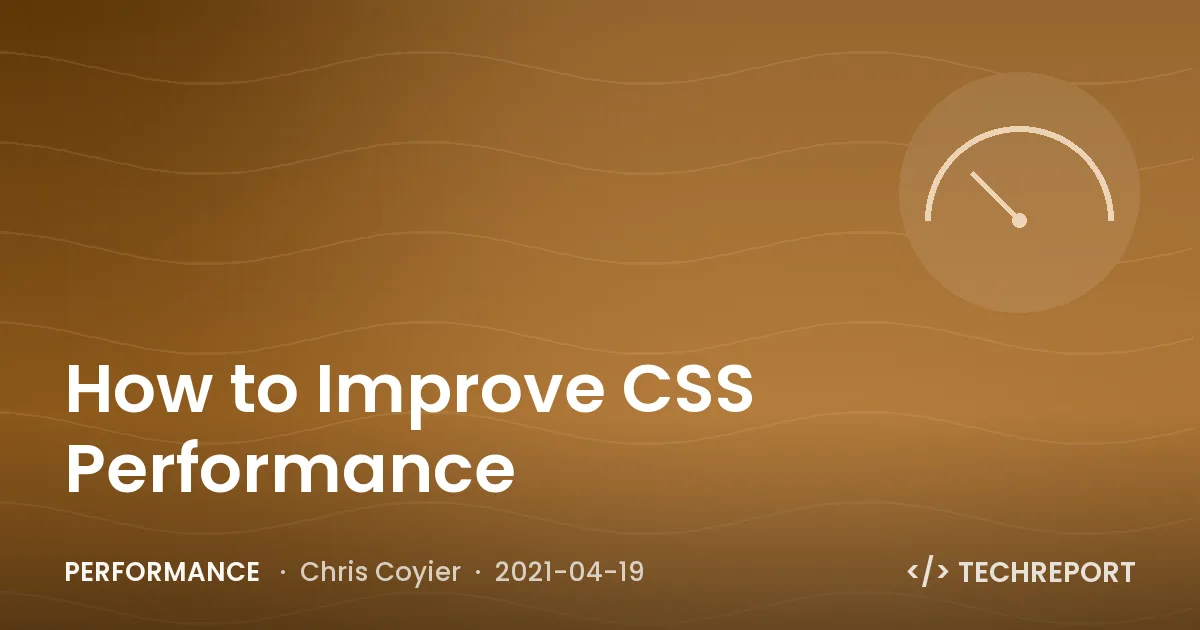 How to Improve CSS Performance