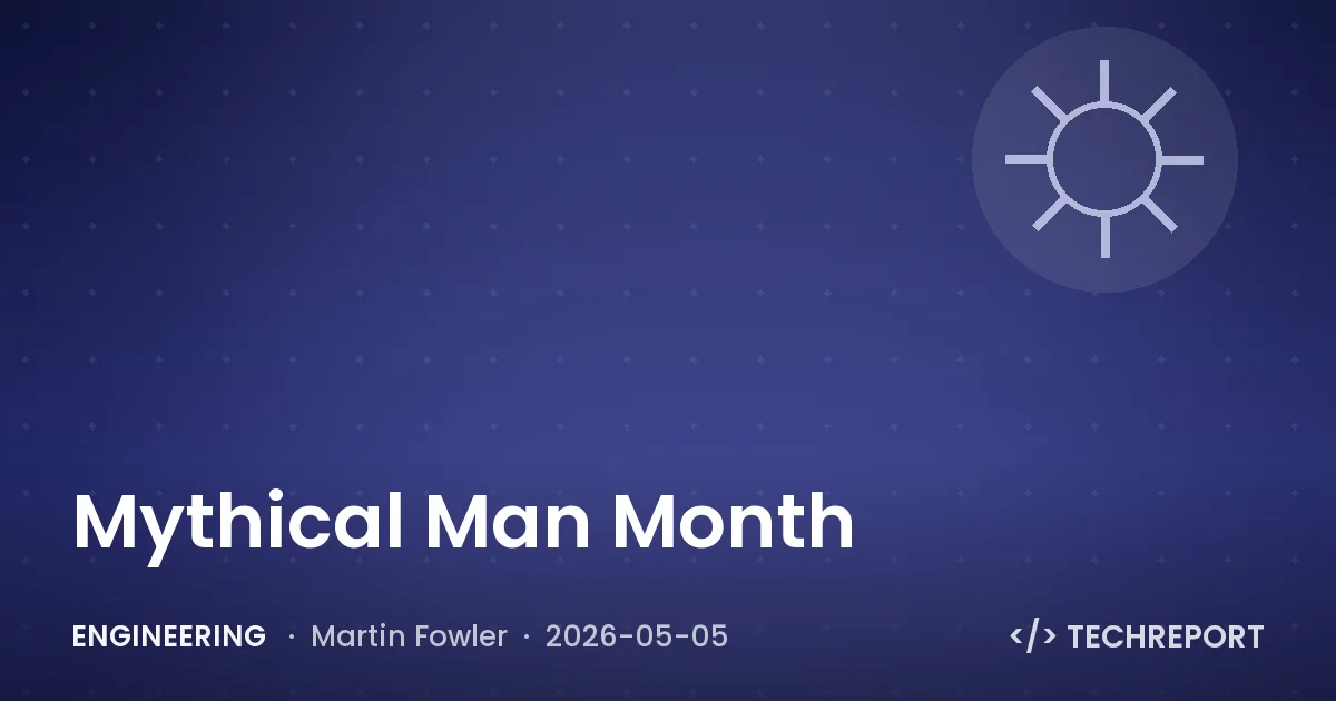 Engineering — Mythical Man Month