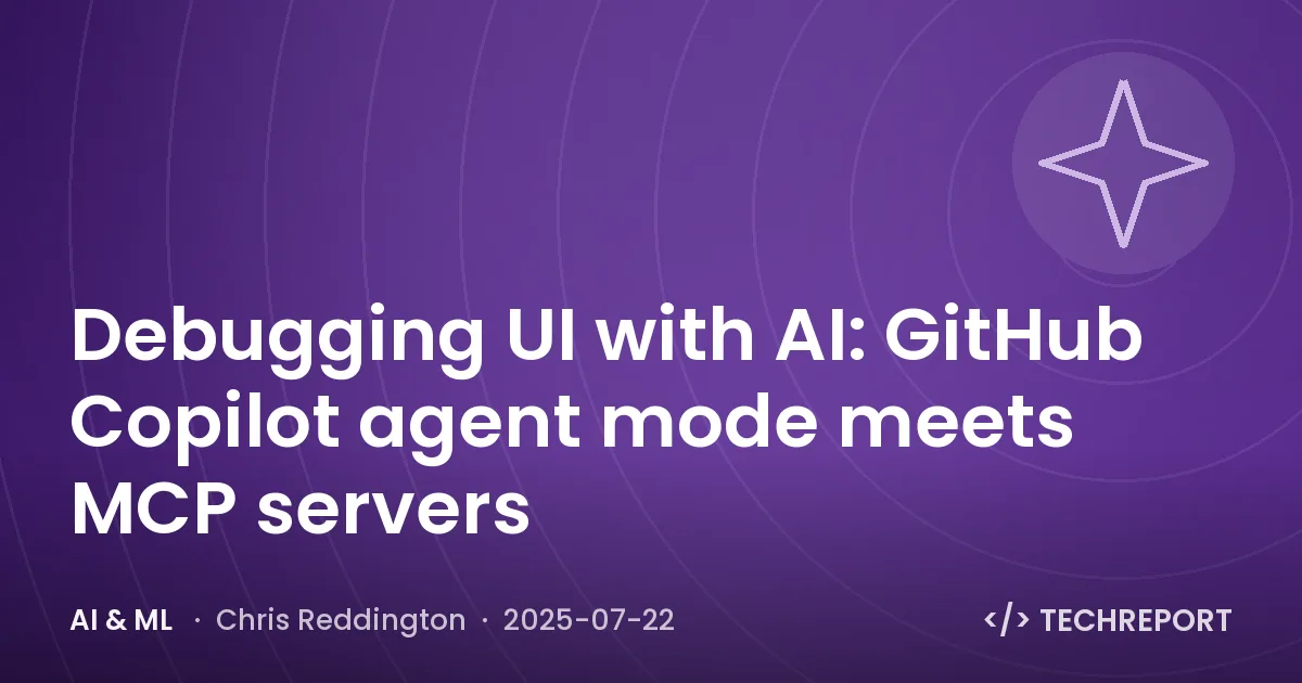 Debugging UI with AI: GitHub Copilot agent mode meets MCP servers