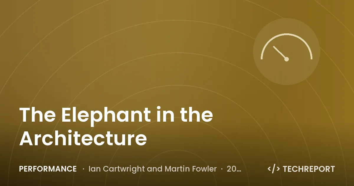 Performance — The Elephant in the Architecture
