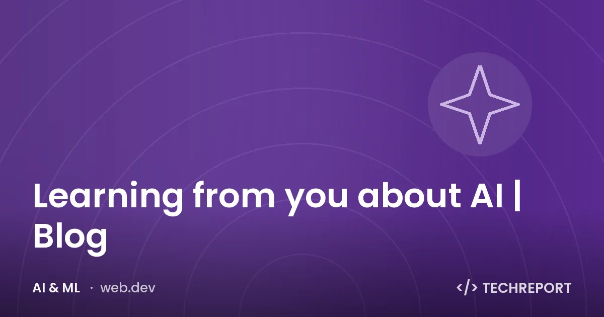 Learning from you about AI | Blog
