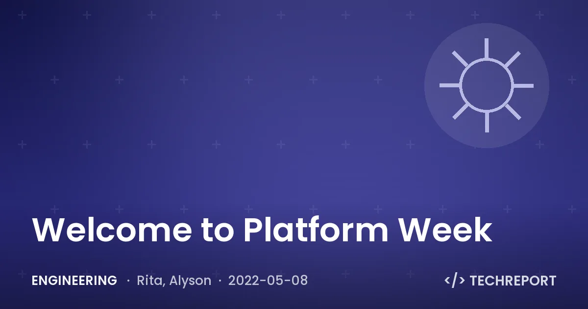 Welcome to Platform Week