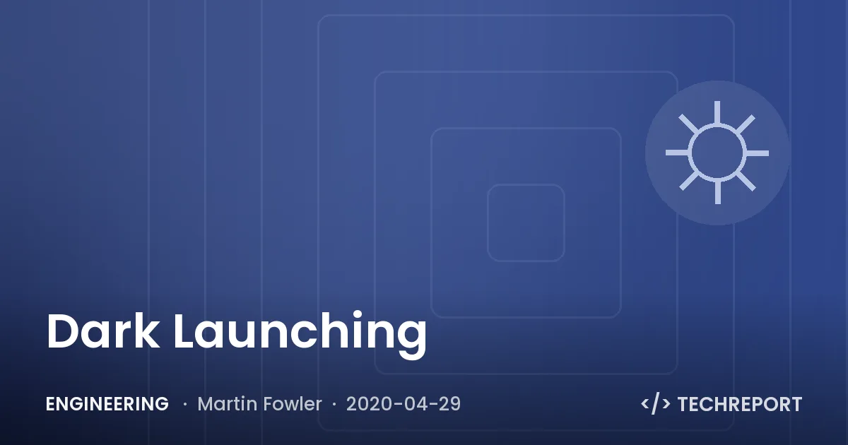 Engineering — Dark Launching