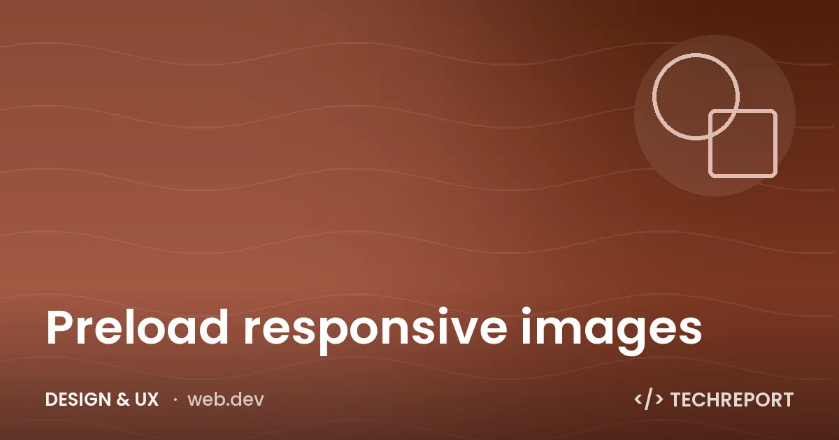 Preload responsive images
