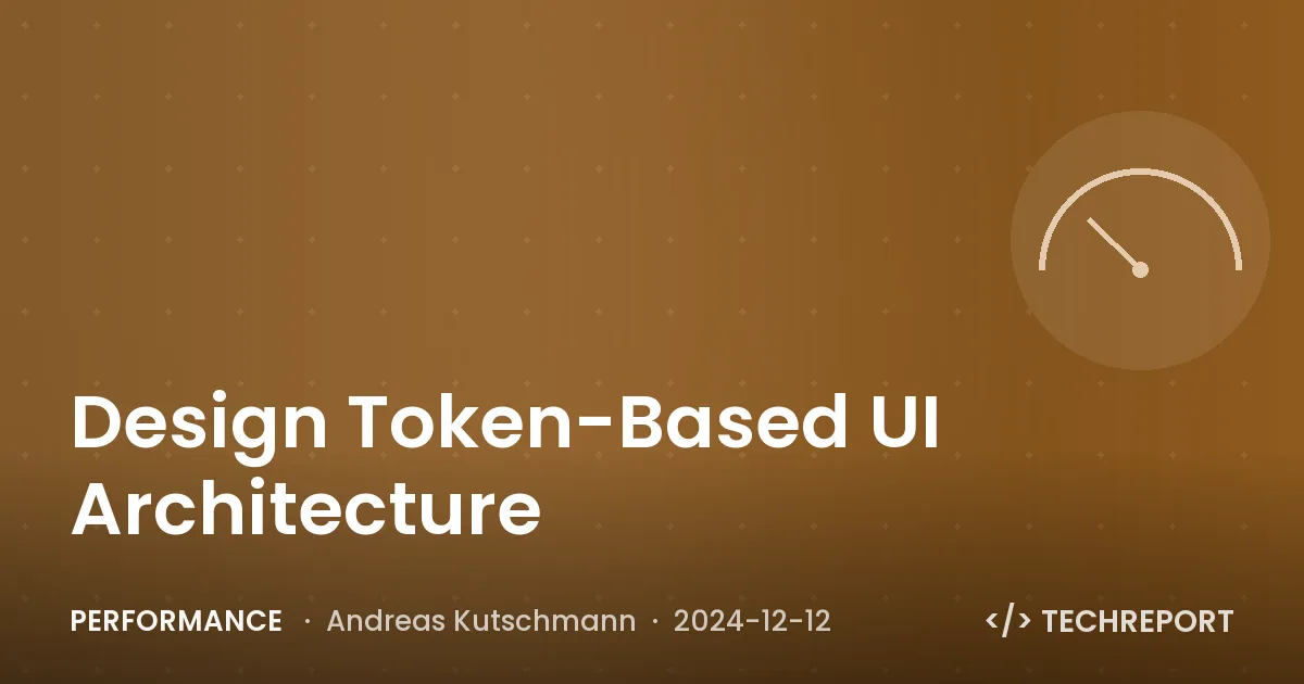 Performance — Design Token-Based UI Architecture