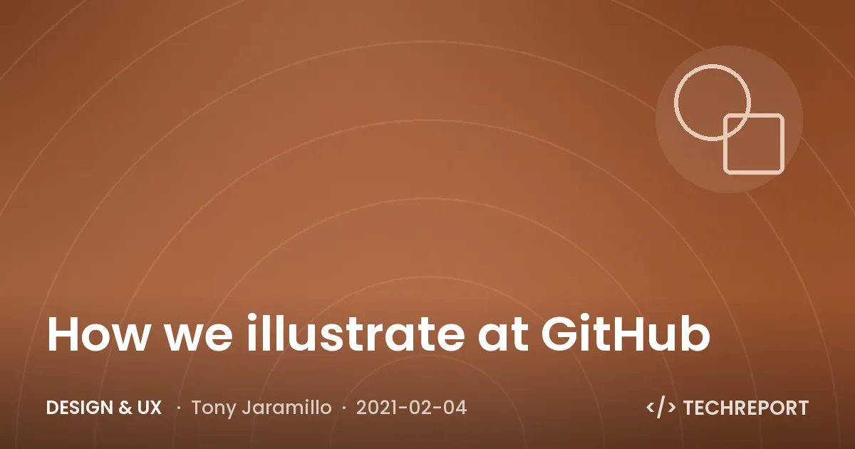 Design & UX — How we illustrate at GitHub