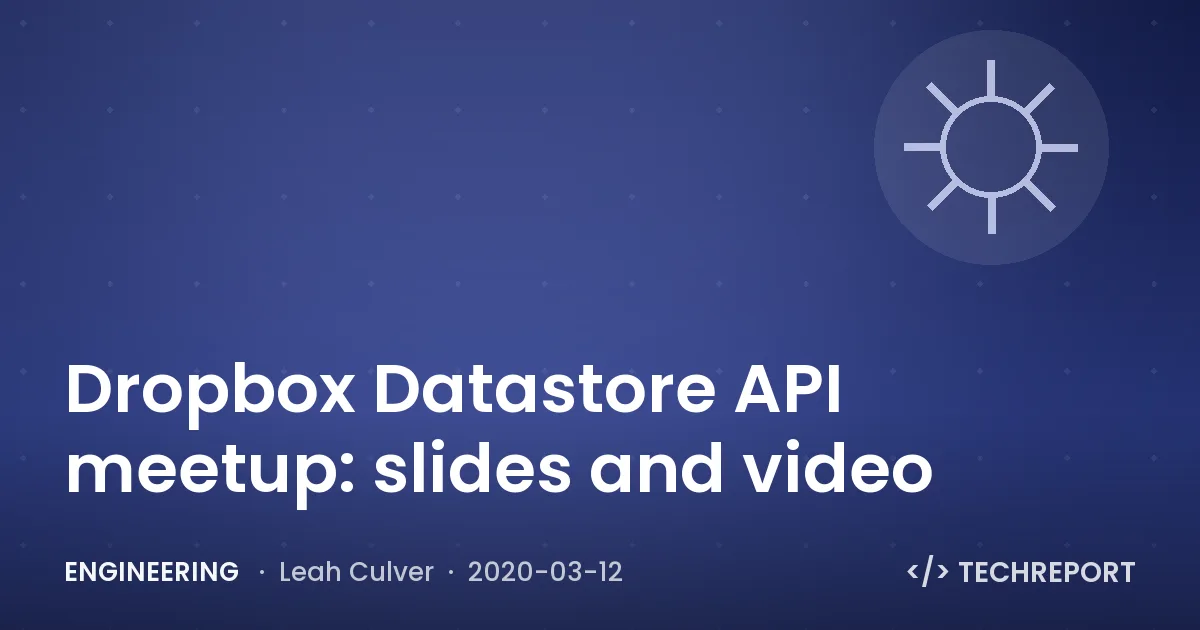 Engineering — Dropbox Datastore API meetup: slides and video