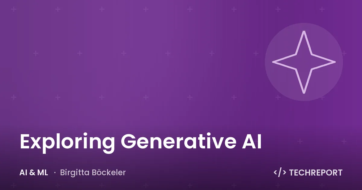 Exploring Generative AI