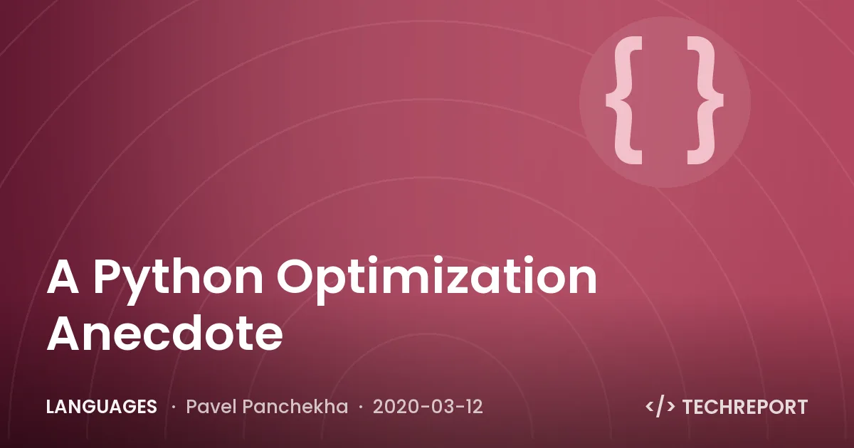 A Python Optimization Anecdote