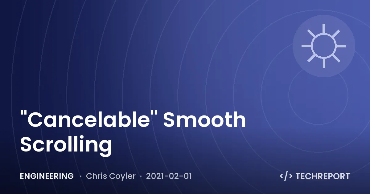"Cancelable" Smooth Scrolling
