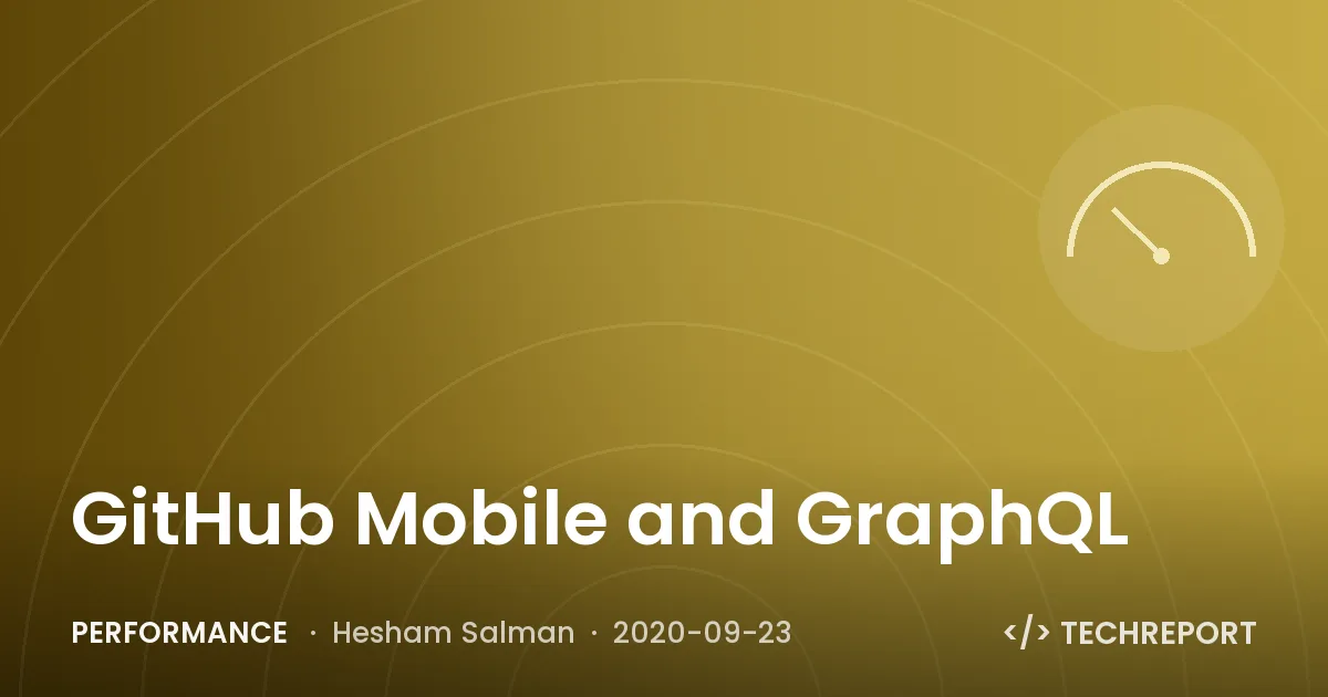 GitHub Mobile and GraphQL
