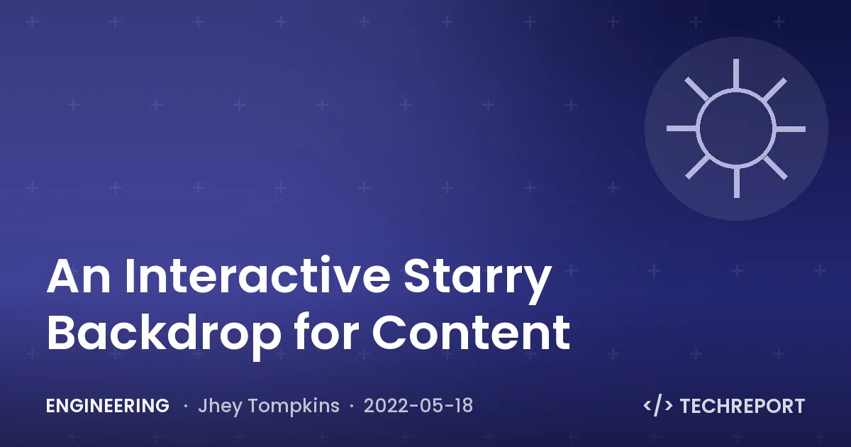 An Interactive Starry Backdrop for Content