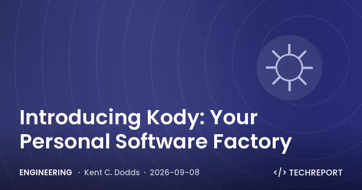 Introducing Kody: Your Personal Software Factory