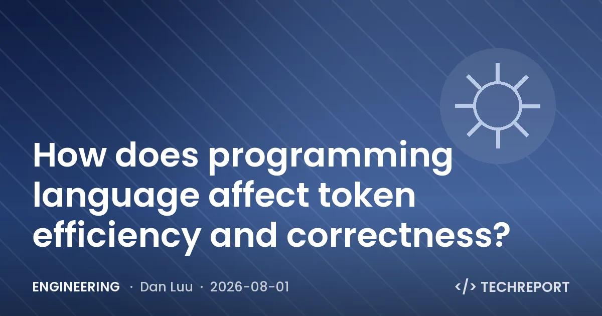 Engineering — How does programming language affect token efficiency and correctness?