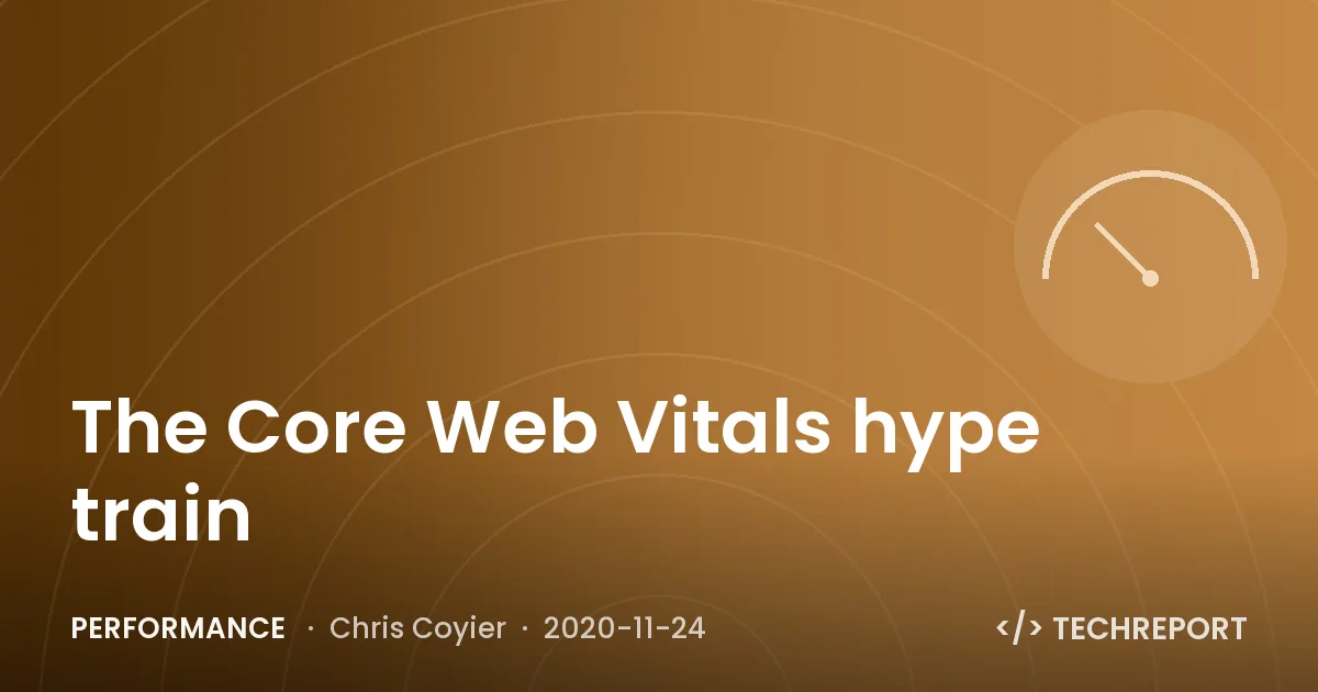 The Core Web Vitals hype train