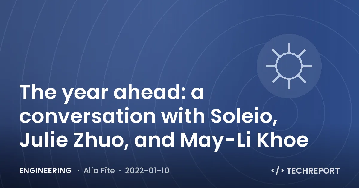 The year ahead: a conversation with Soleio, Julie Zhuo, and May-Li Khoe