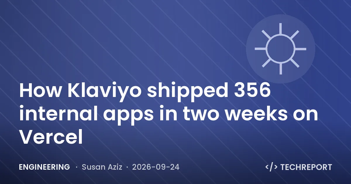 Engineering — How Klaviyo shipped 356 internal apps in two weeks on Vercel