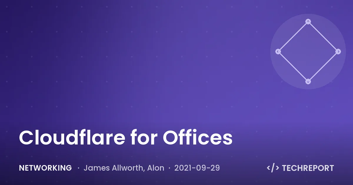 Cloudflare for Offices