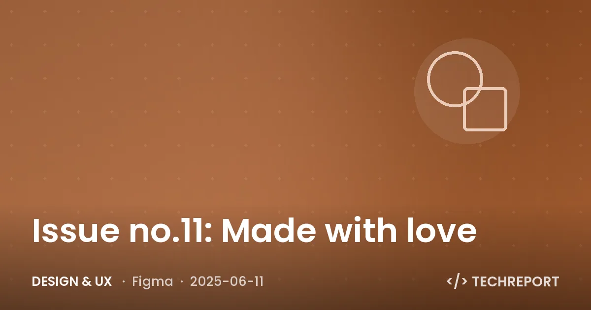 Issue no.11: Made with love