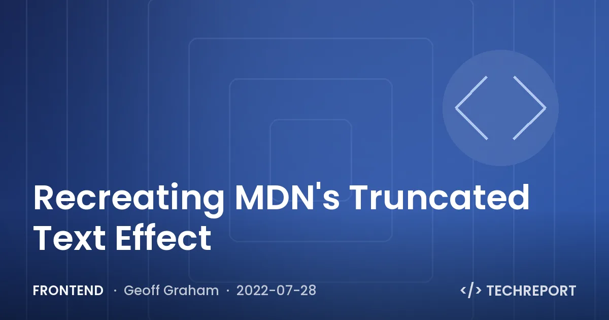 Recreating MDN's Truncated Text Effect