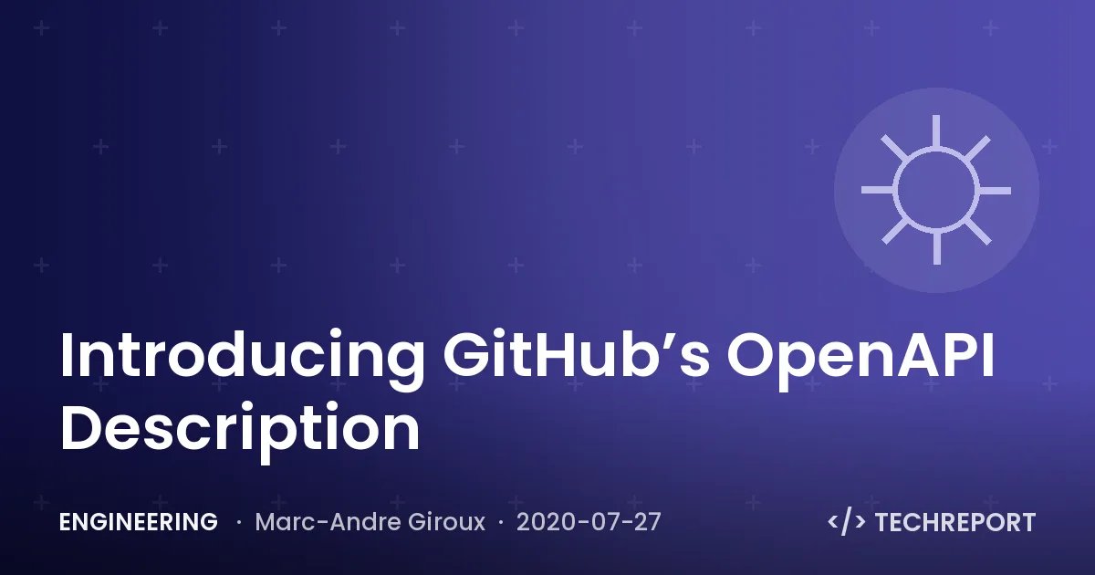 Introducing GitHub’s OpenAPI Description