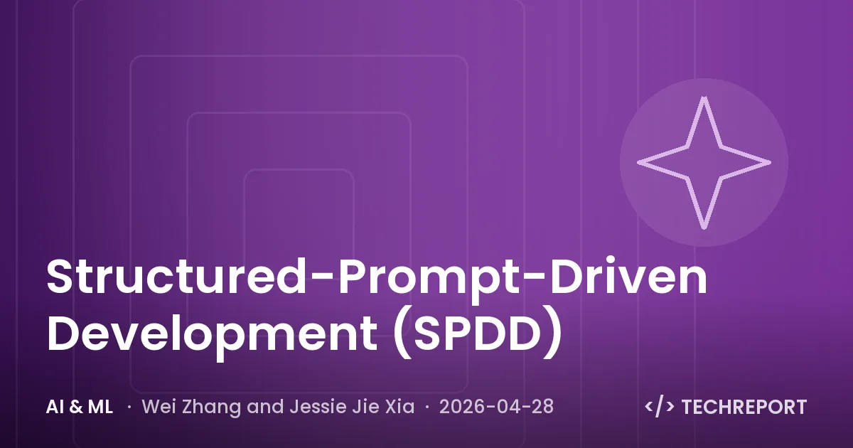 AI & ML — Structured-Prompt-Driven Development (SPDD)