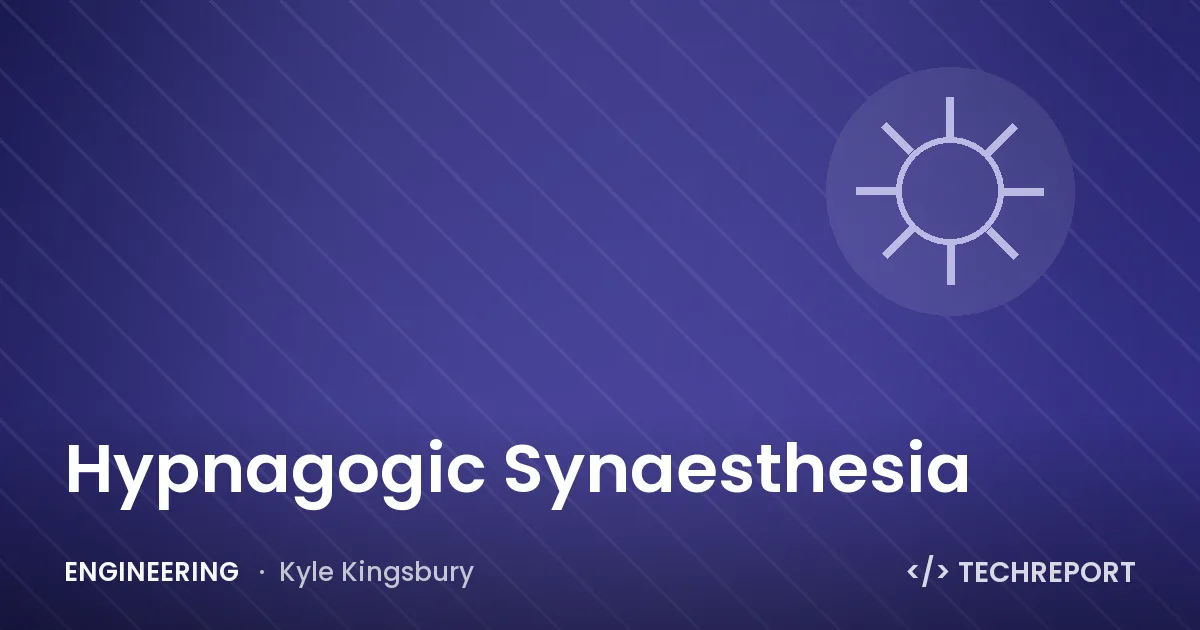 Hypnagogic Synaesthesia