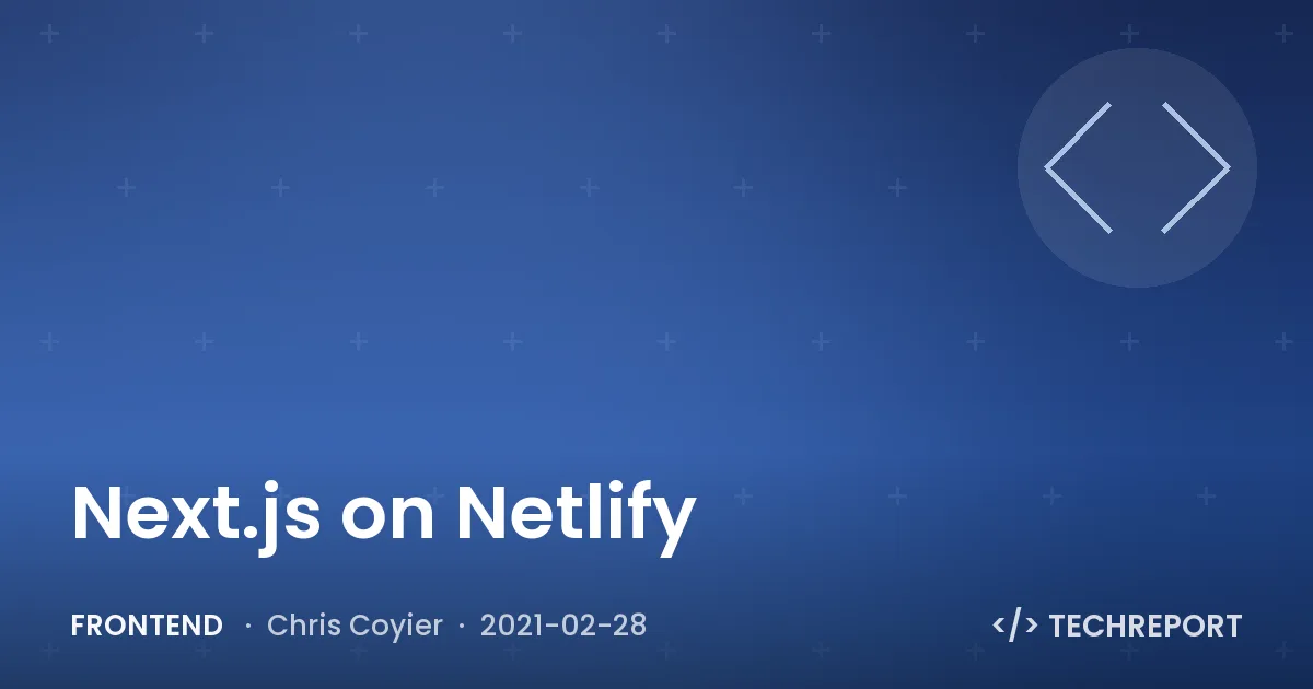 Next.js on Netlify